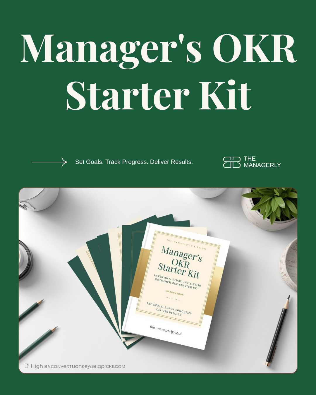 Manager's OKR Starter Kit — Fillable Workbook for Team Leaders